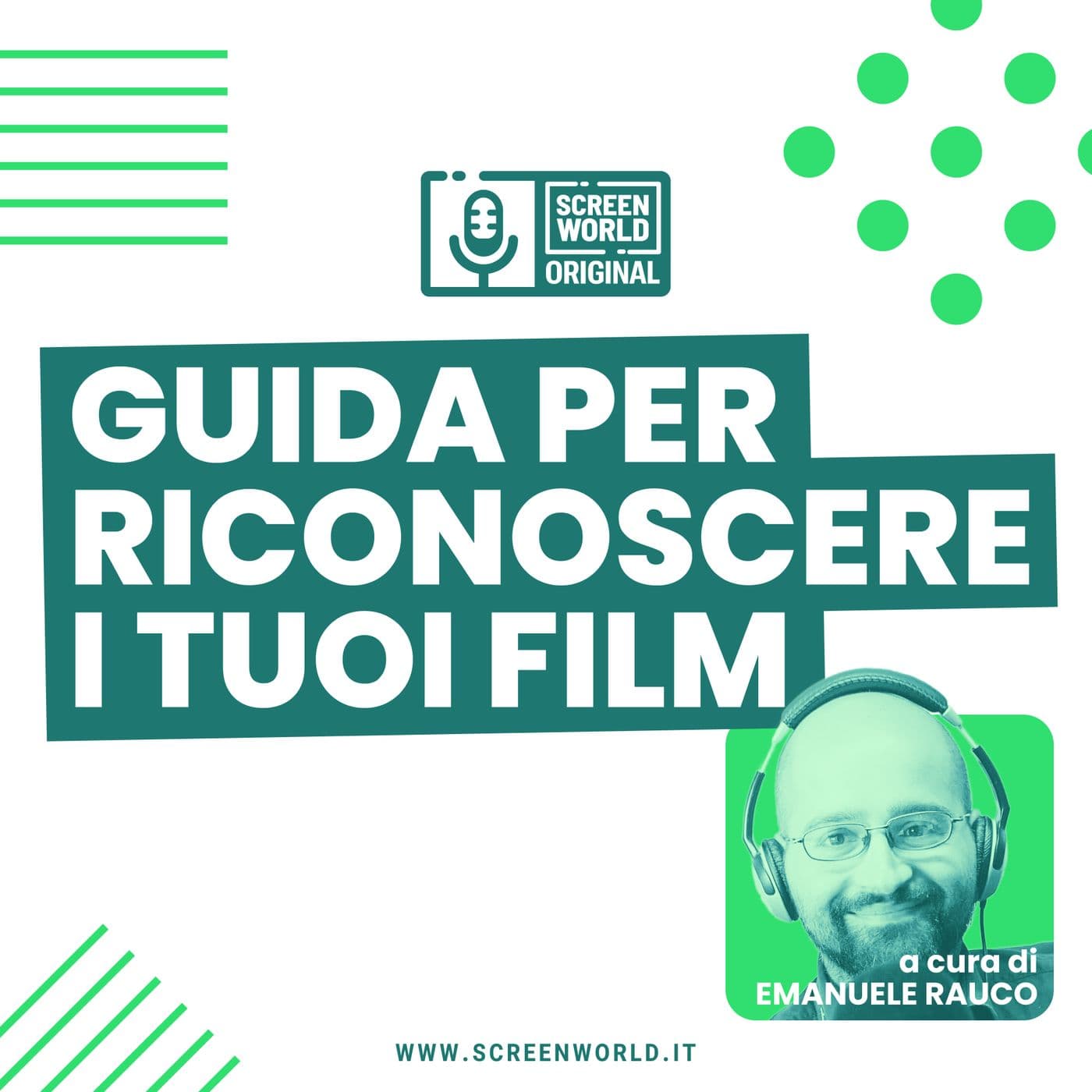 Guida per riconoscere i tuoi film - Podcasts