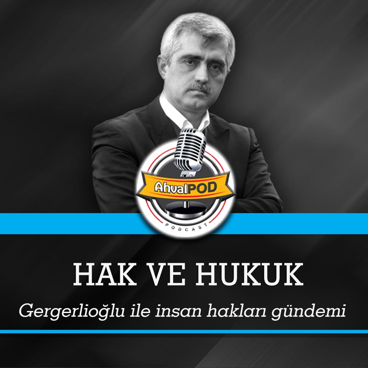 Hak ve Hukuk - Podcasts
