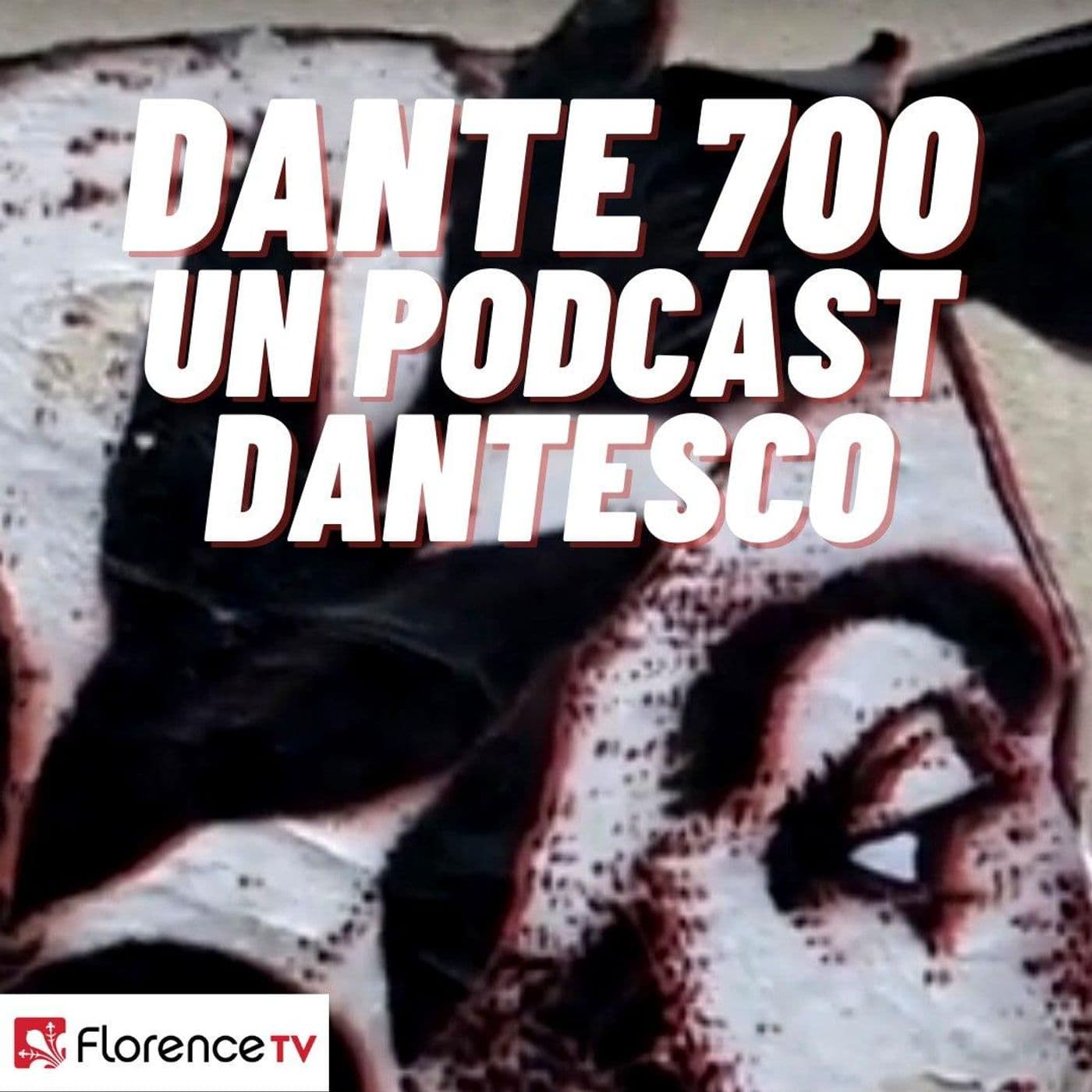 Dante 700 / Un podcast dantesco - Podcasts
