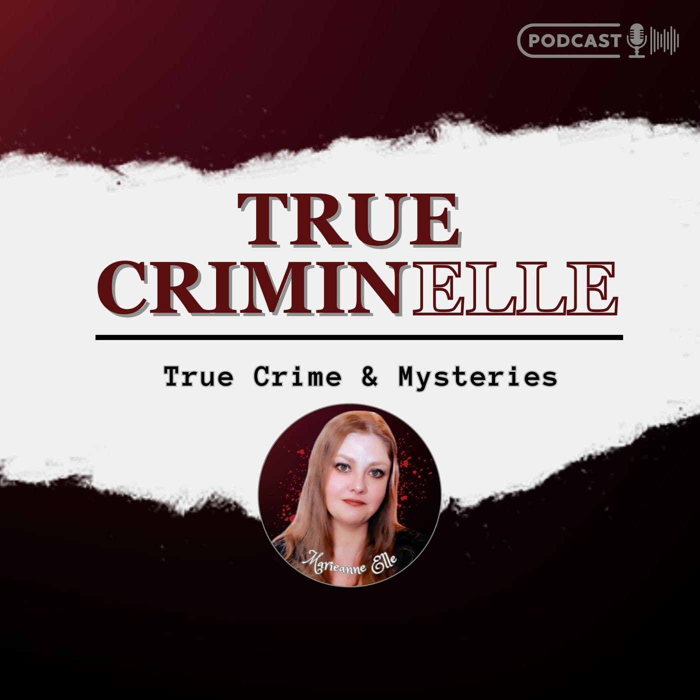 True Criminelle: True Crime & Mysteries - Podcasts
