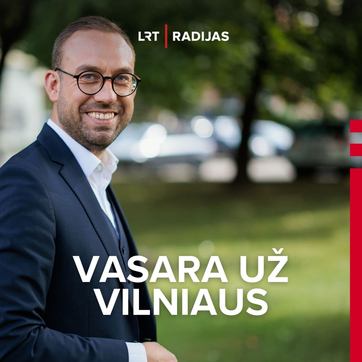 Vasara už Vilniaus - Podcasts
