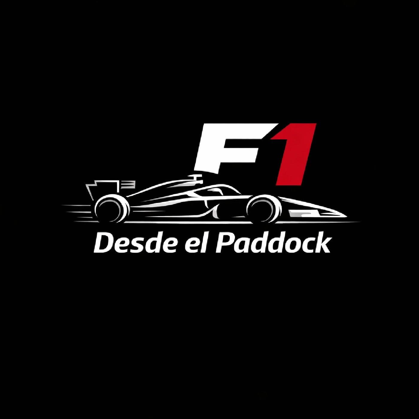 F1- Desde el Paddock - Podcasts
