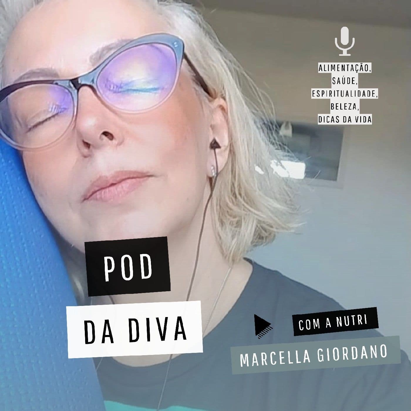 Pod da Diva - Podcasts