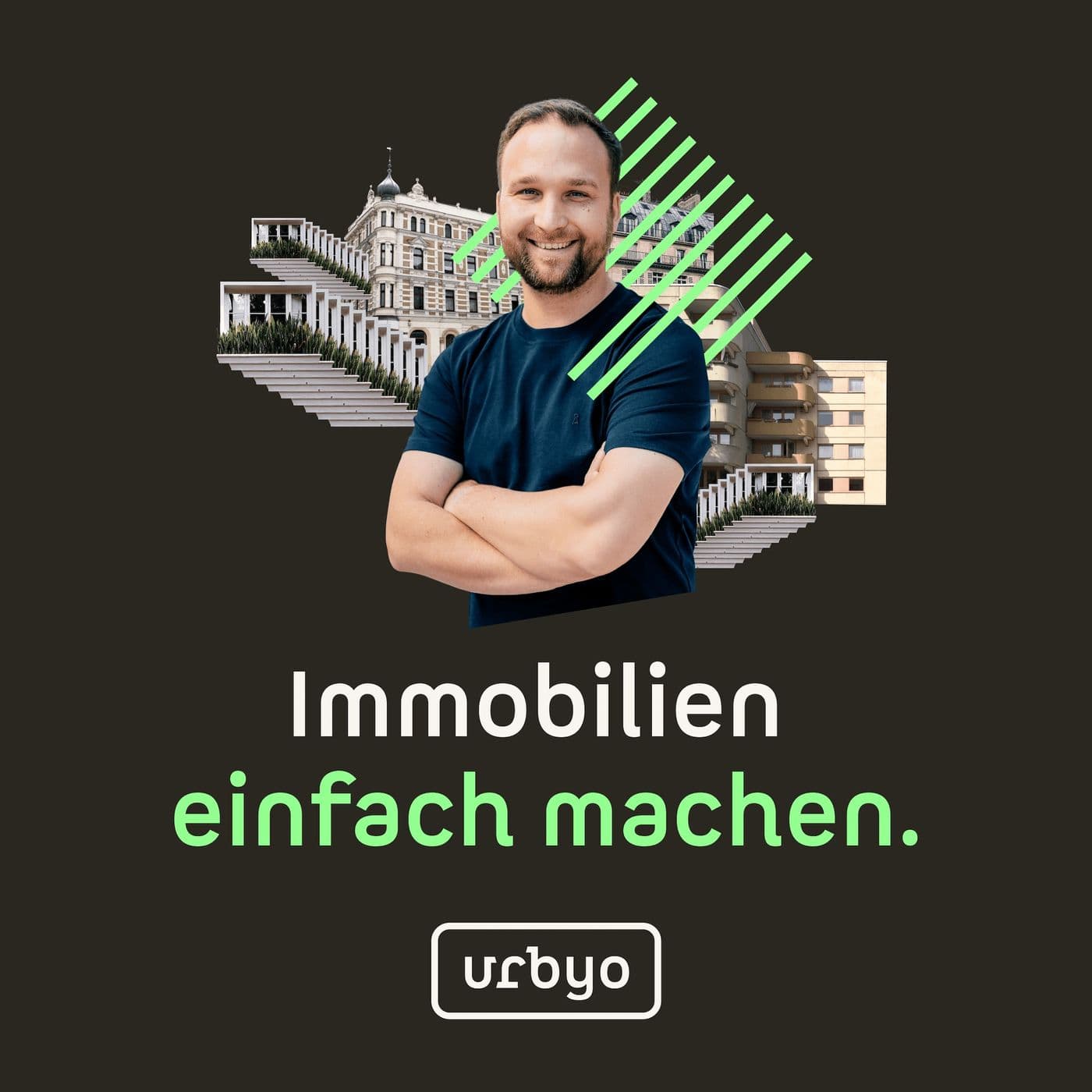 Immobilien einfach machen - der Urbyo Podcast