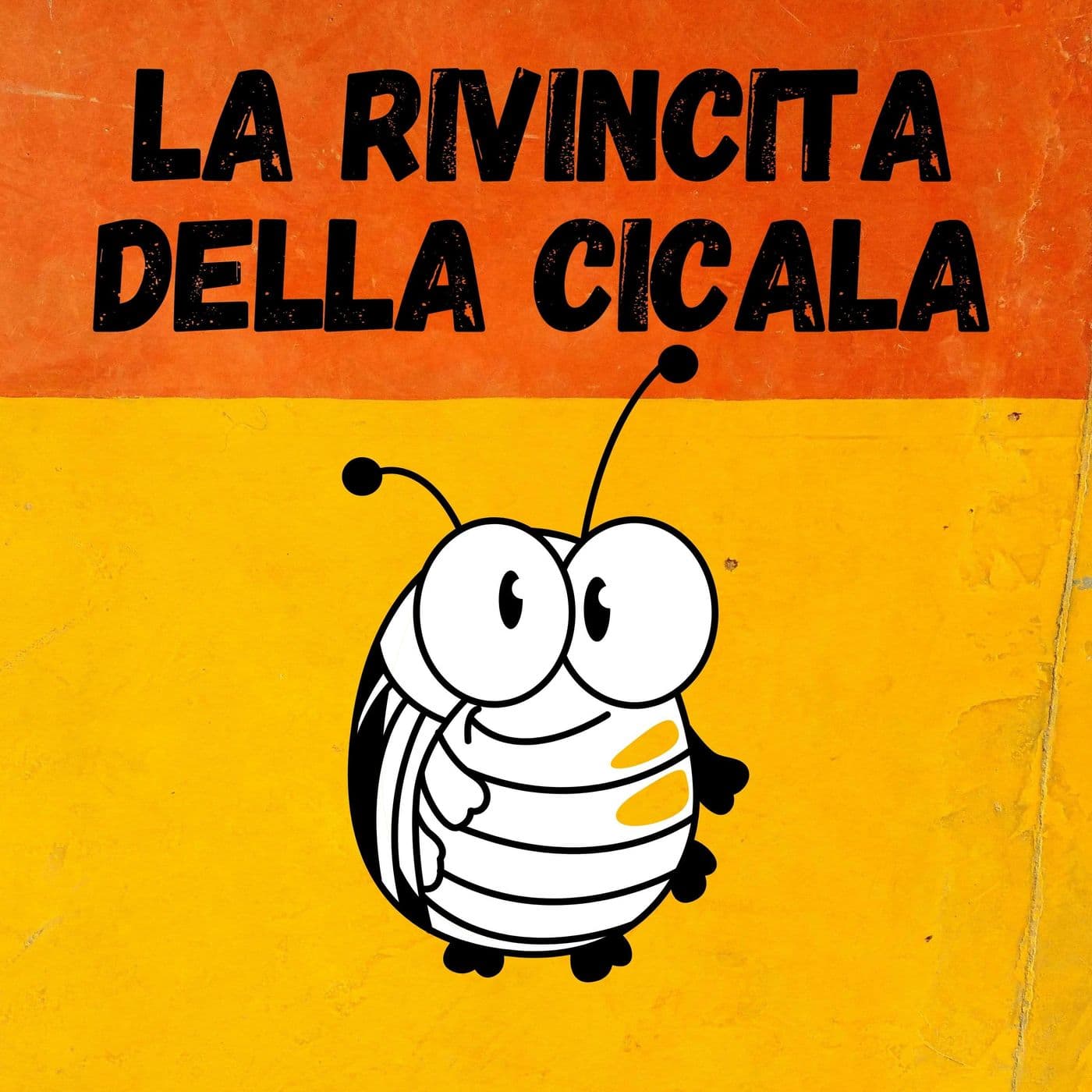 La rivincita della cicala - Podcasts