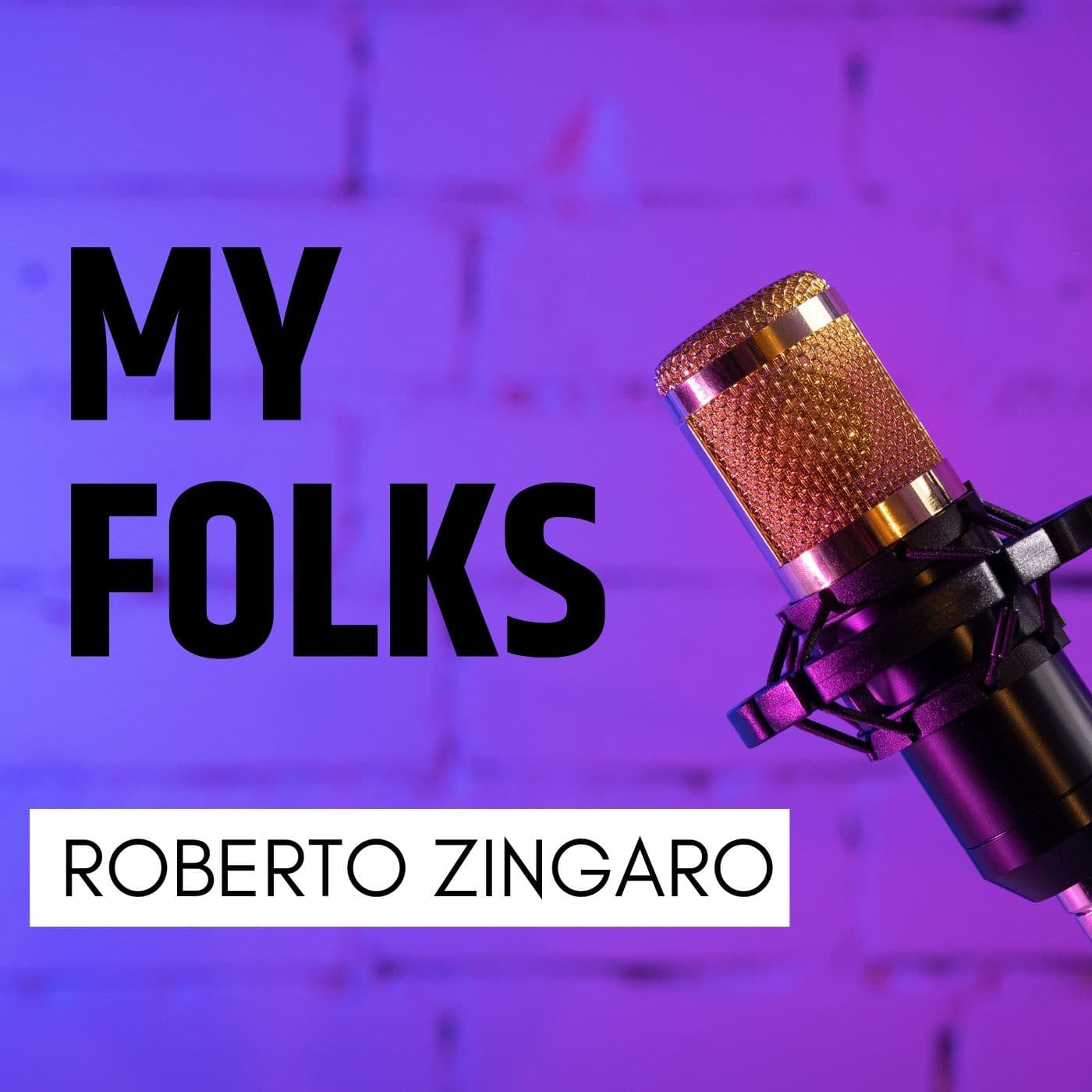 My Folks - Podcasts