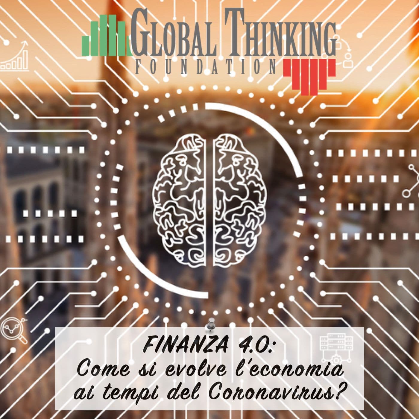 Finanza 4.0: l’economia e il Coronavirus - Podcasts