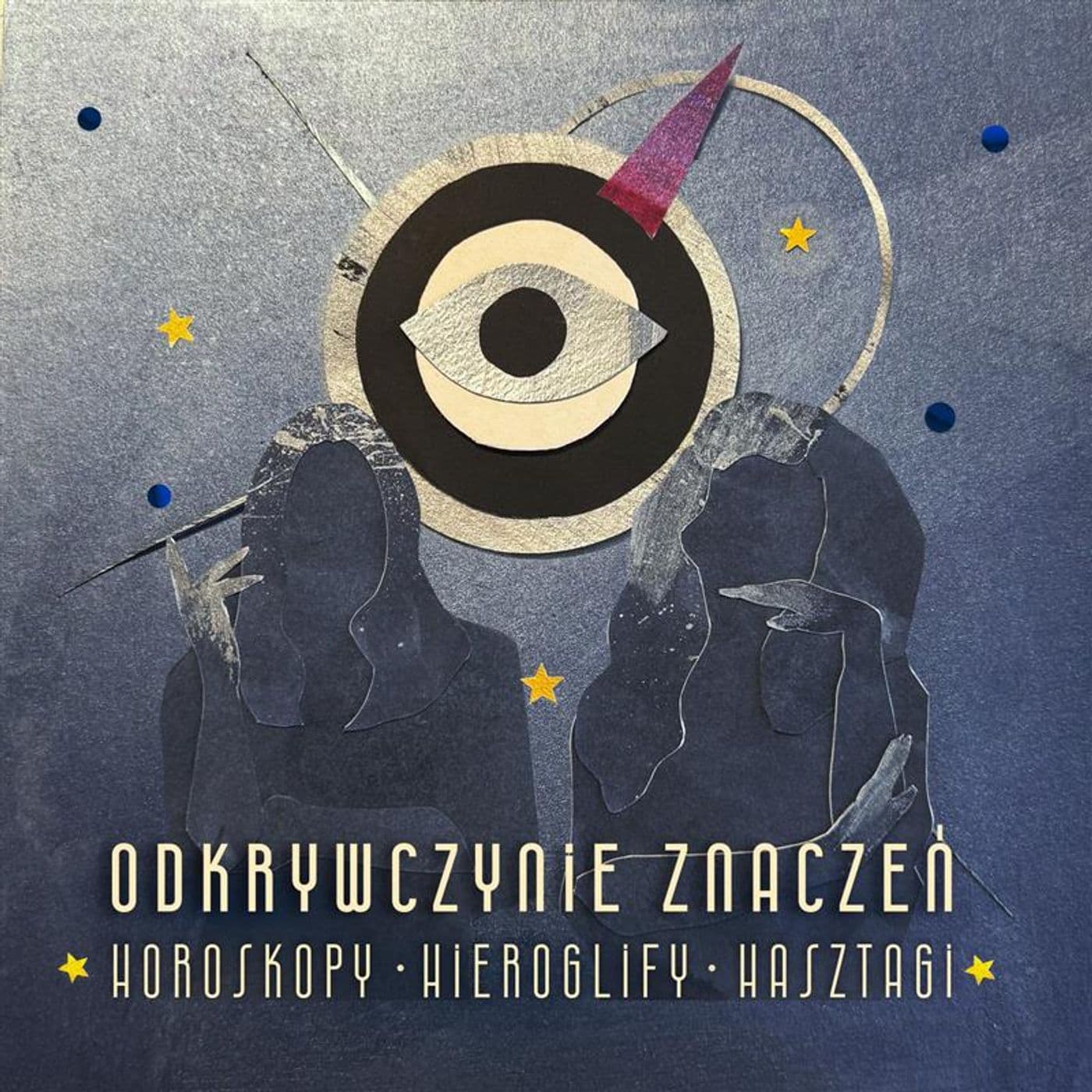 ODKRYWCZYNIE ZNACZEŃ horoskopy hieroglify hasztagi - Podcasts