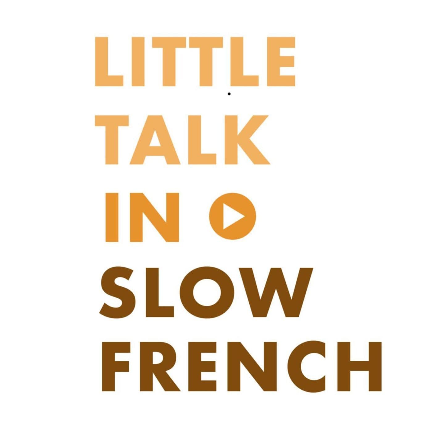 Petits mots en français lent - Podcasts