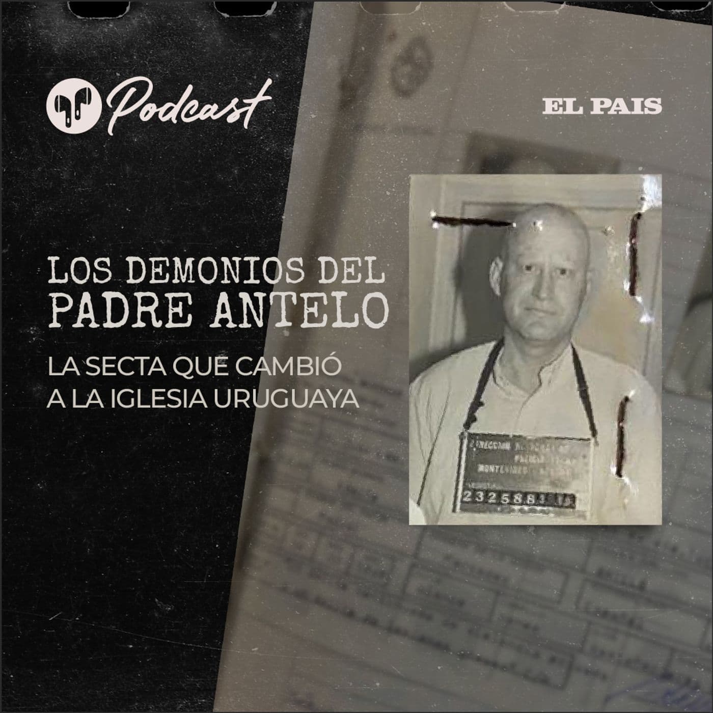 Los demonios del padre Antelo - Podcasts