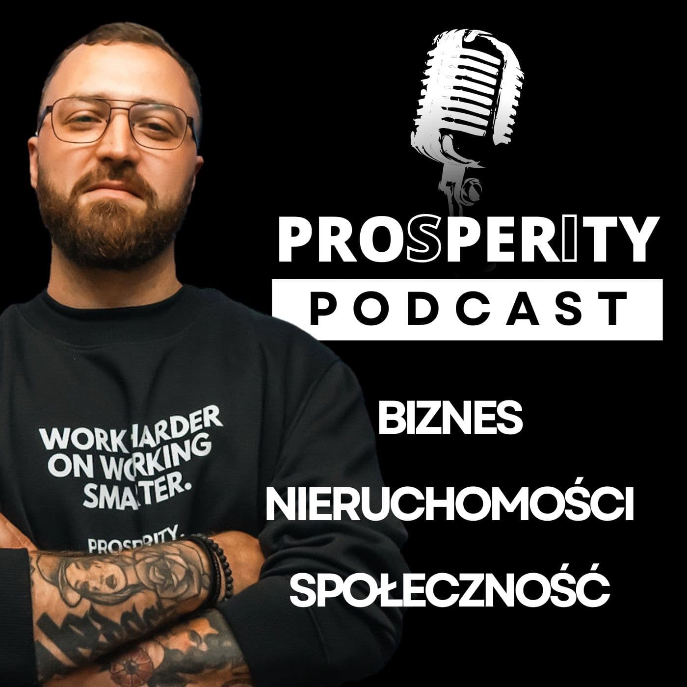 PROSPERITY Podcast - Arek Błażyca - Podcasts