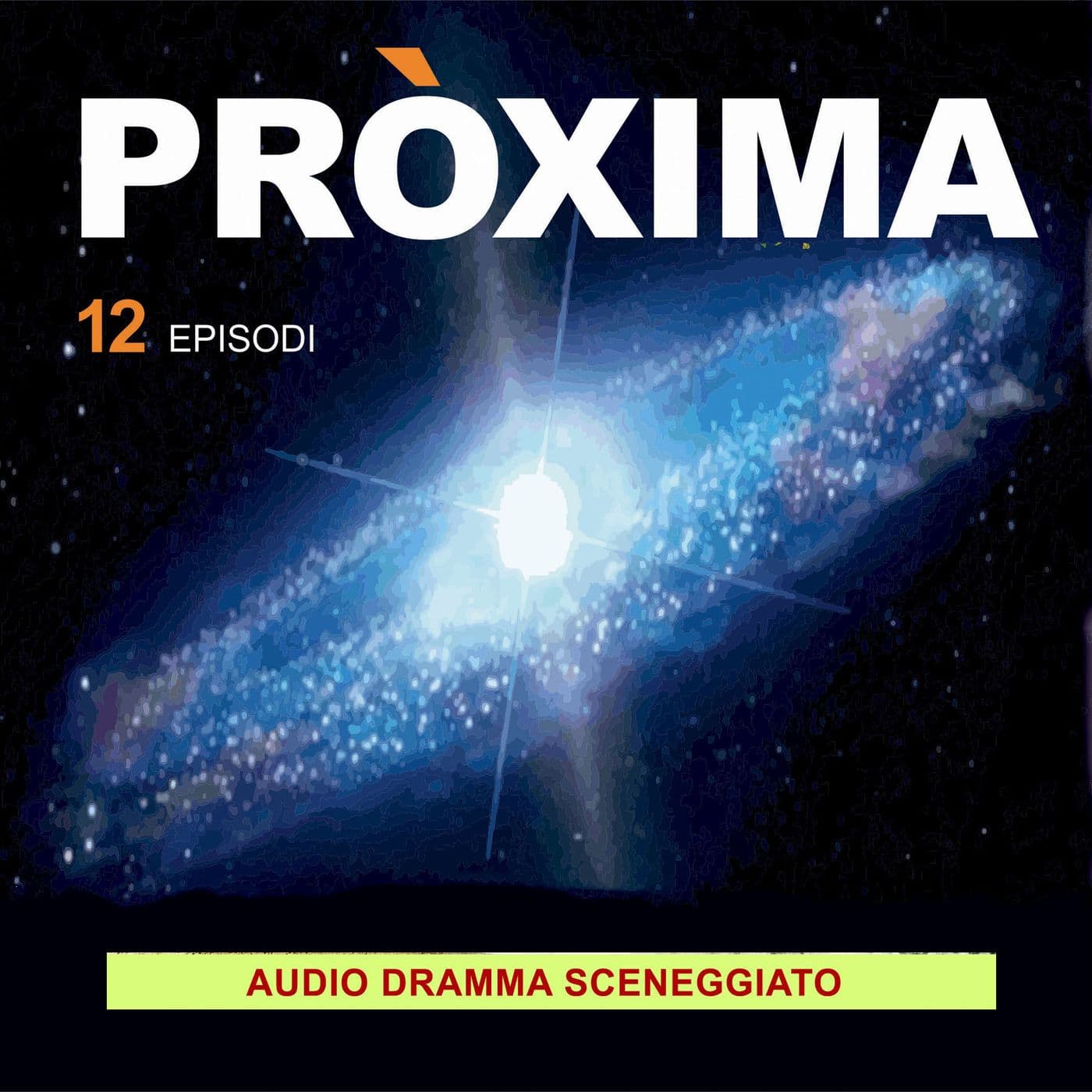 PROXIMA - Podcasts