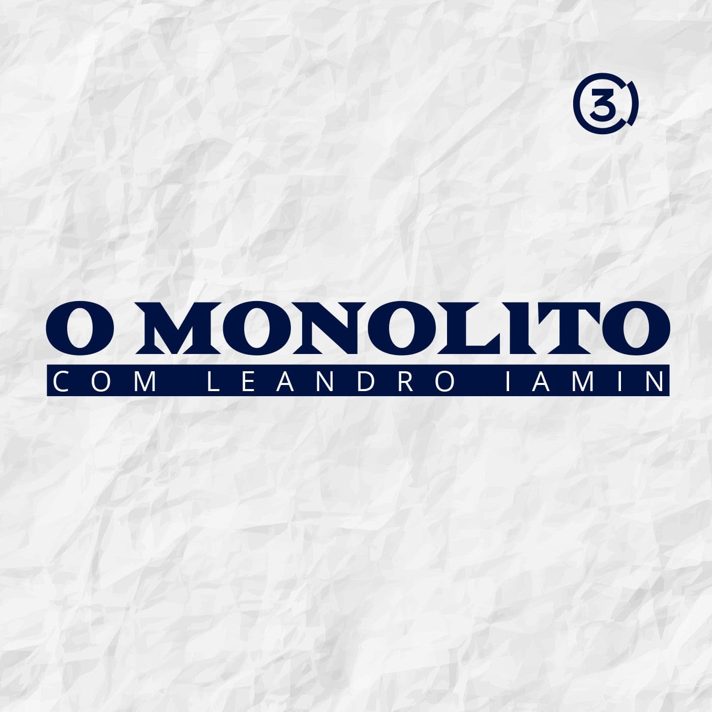 O Monolito - Podcasts