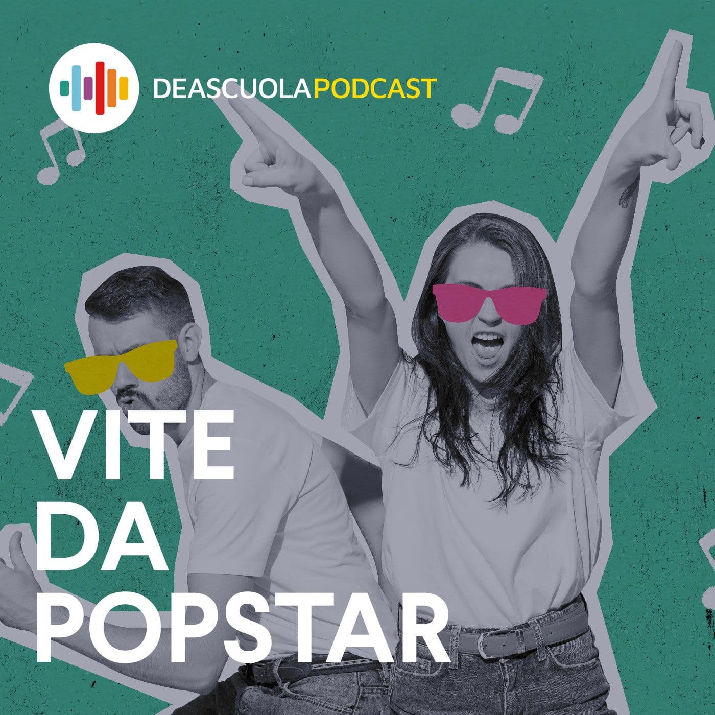 Vite da popstar - Podcasts