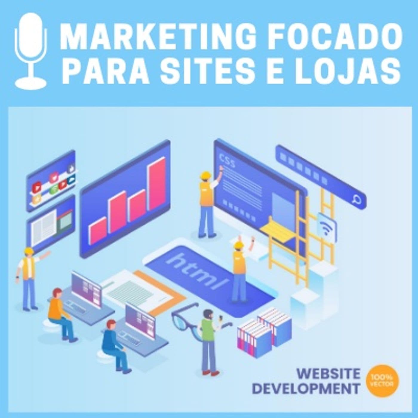 Marketing Focado para Sites e Lojas Virtuais - Podcasts