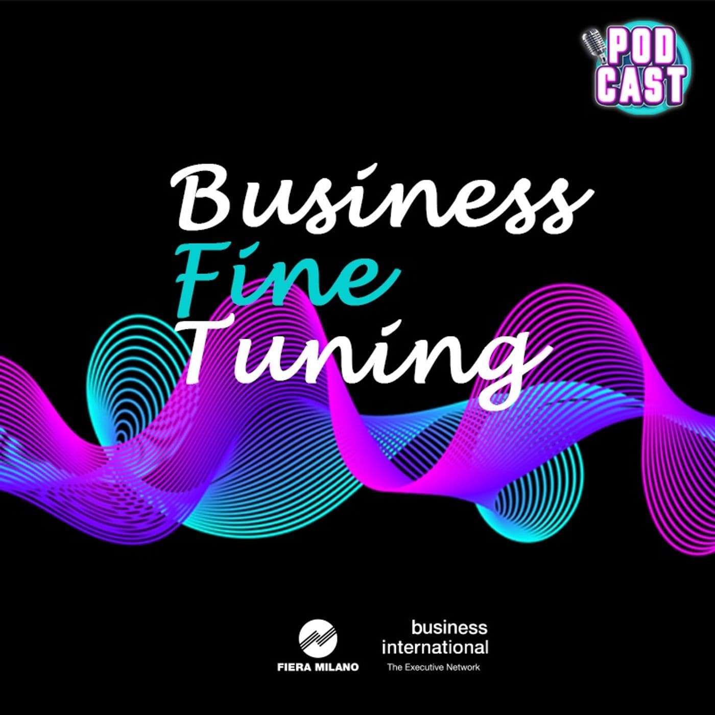 Business Fine Tuning - Podcasts