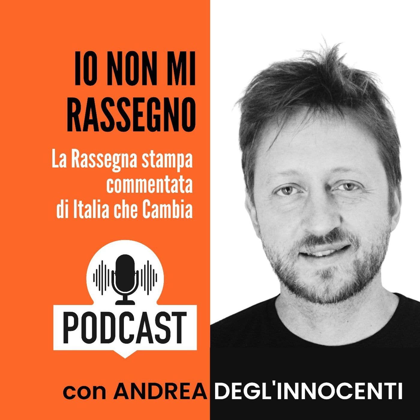 Io non mi rassegno - Podcasts