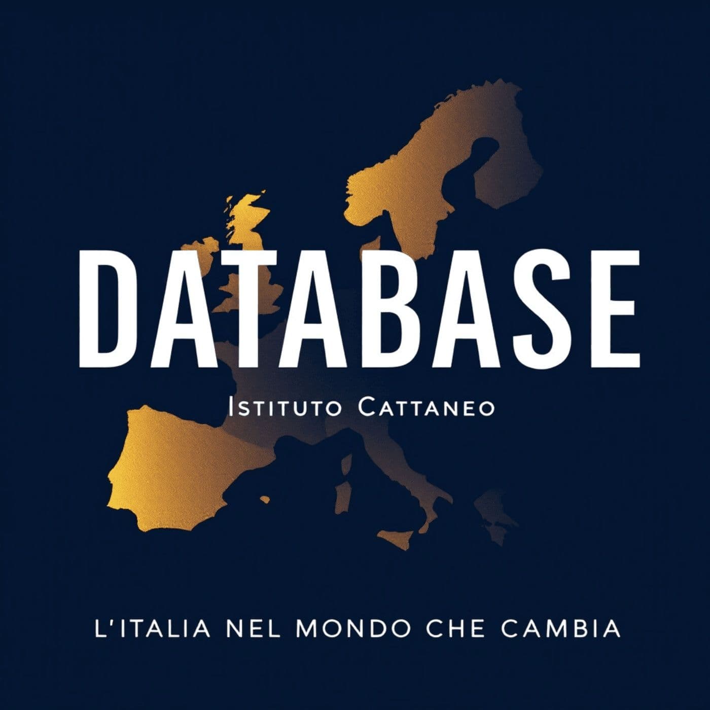 Database - Numeri, parole e analisi sull’Italia nel mondo che cambia - Podcasts