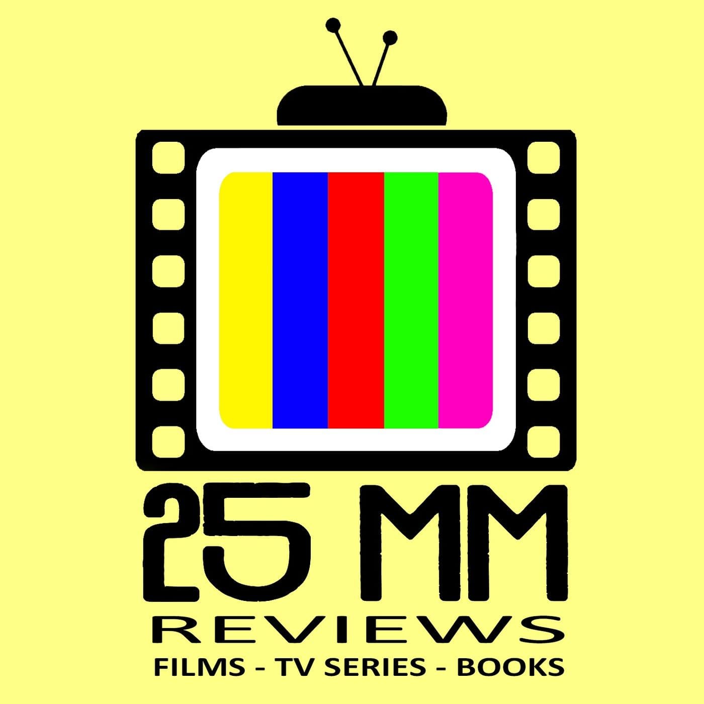 25mm reviews - Podcasts