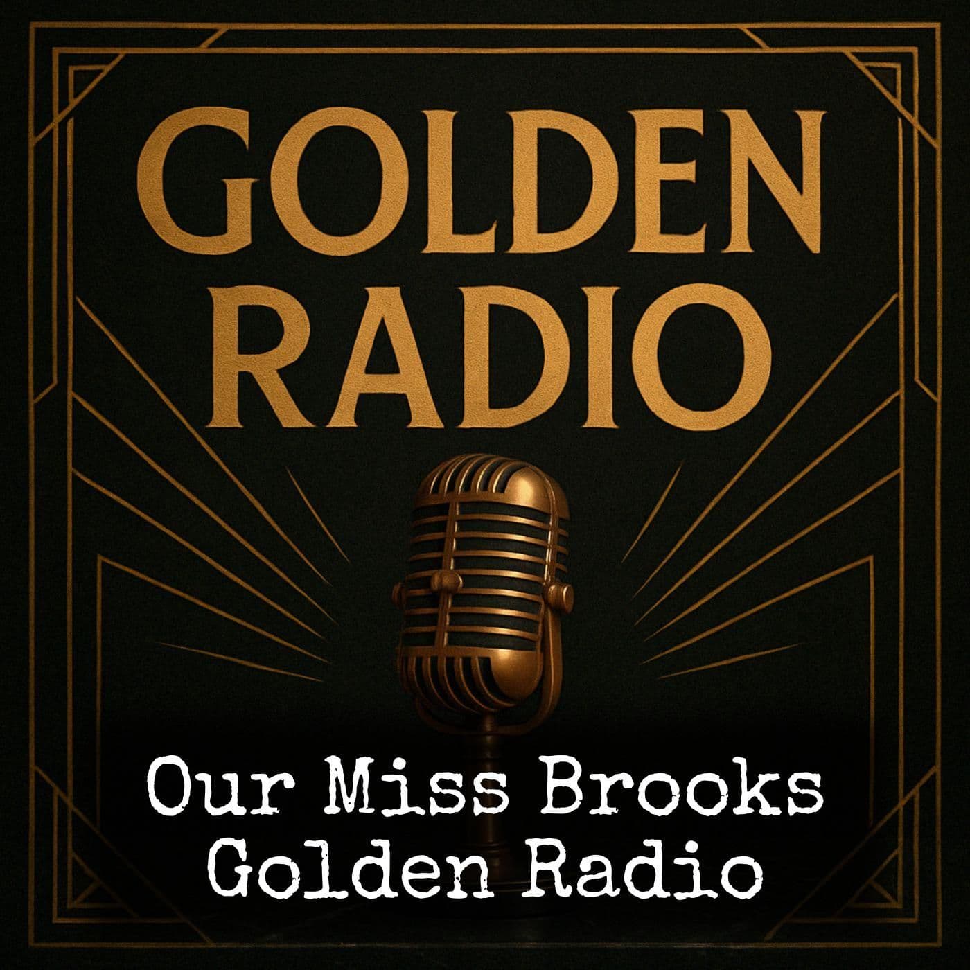 Our Miss Brooks - Golden Radio - Podcasts