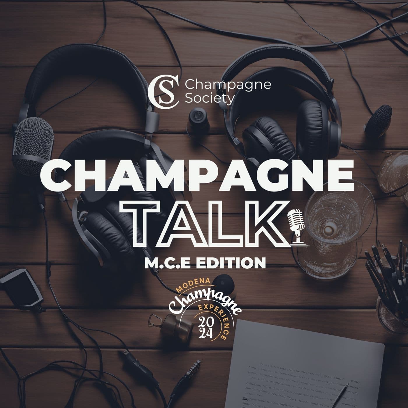 Champagne Talk MCE24 Edition - Podcasts