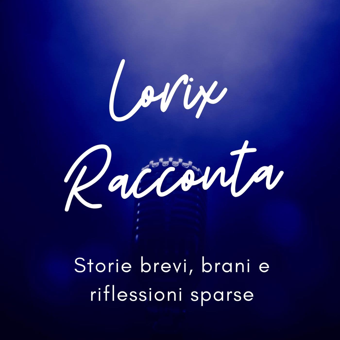 Lorix Racconta - Podcasts
