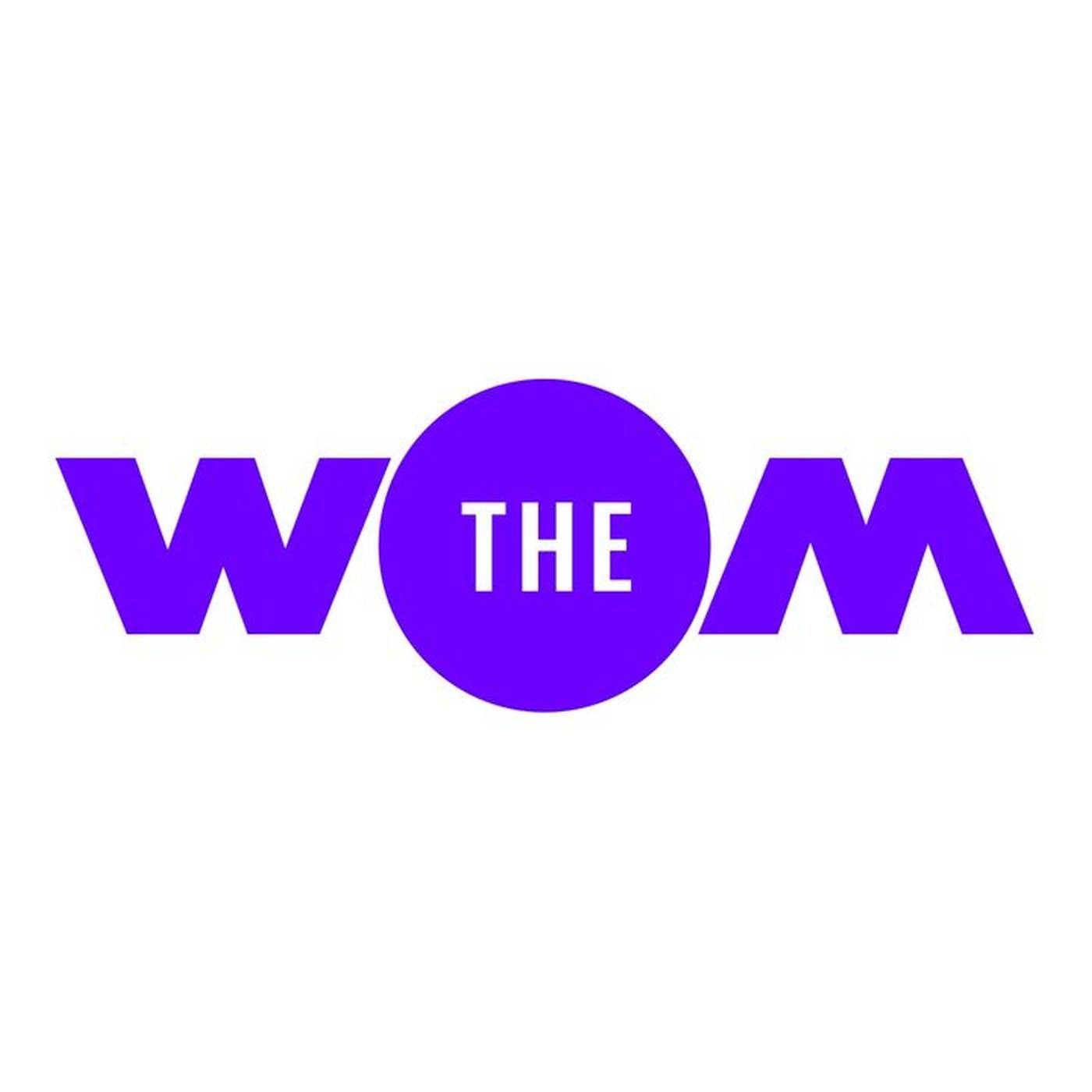 The Wom Culture - Podcasts