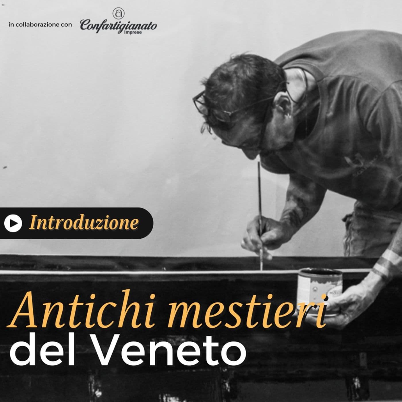 Antichi mestieri del Veneto - Podcasts
