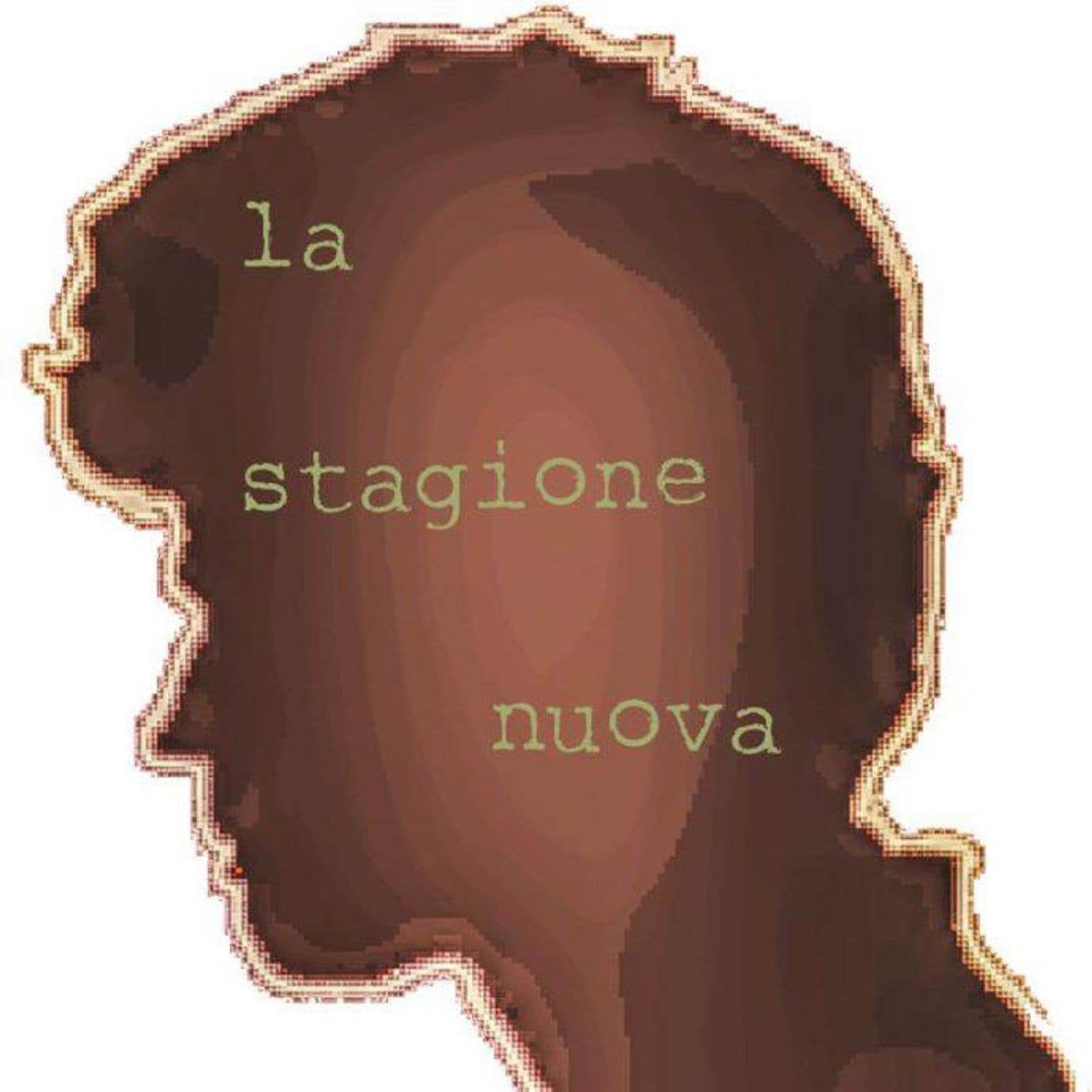 La Stagione Nuova 3 Stagione - Podcasts