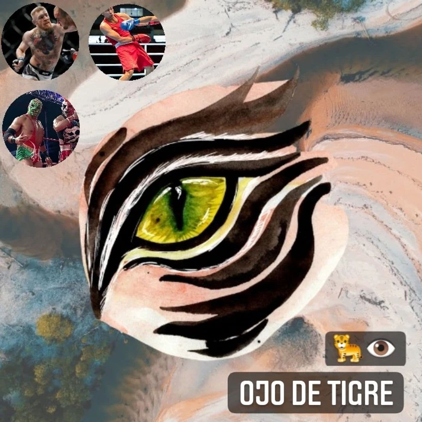 Ojo de Tigre - Podcasts