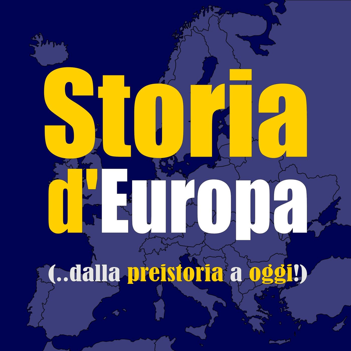 Storia d’Europa - Podcasts