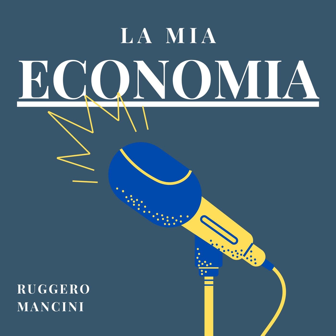 La mia economia - Podcasts