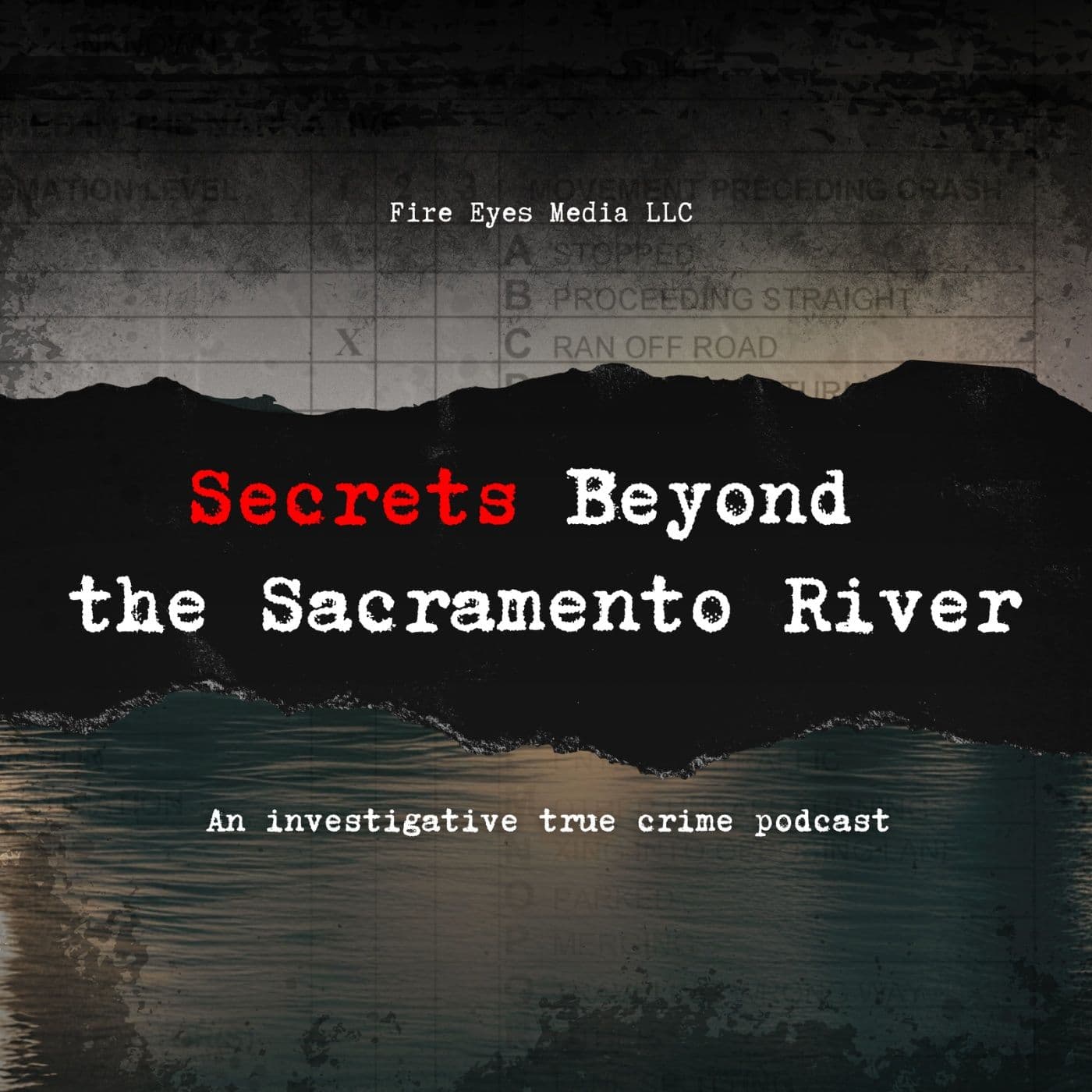 Secrets Beyond the Sacramento River - Podcasts