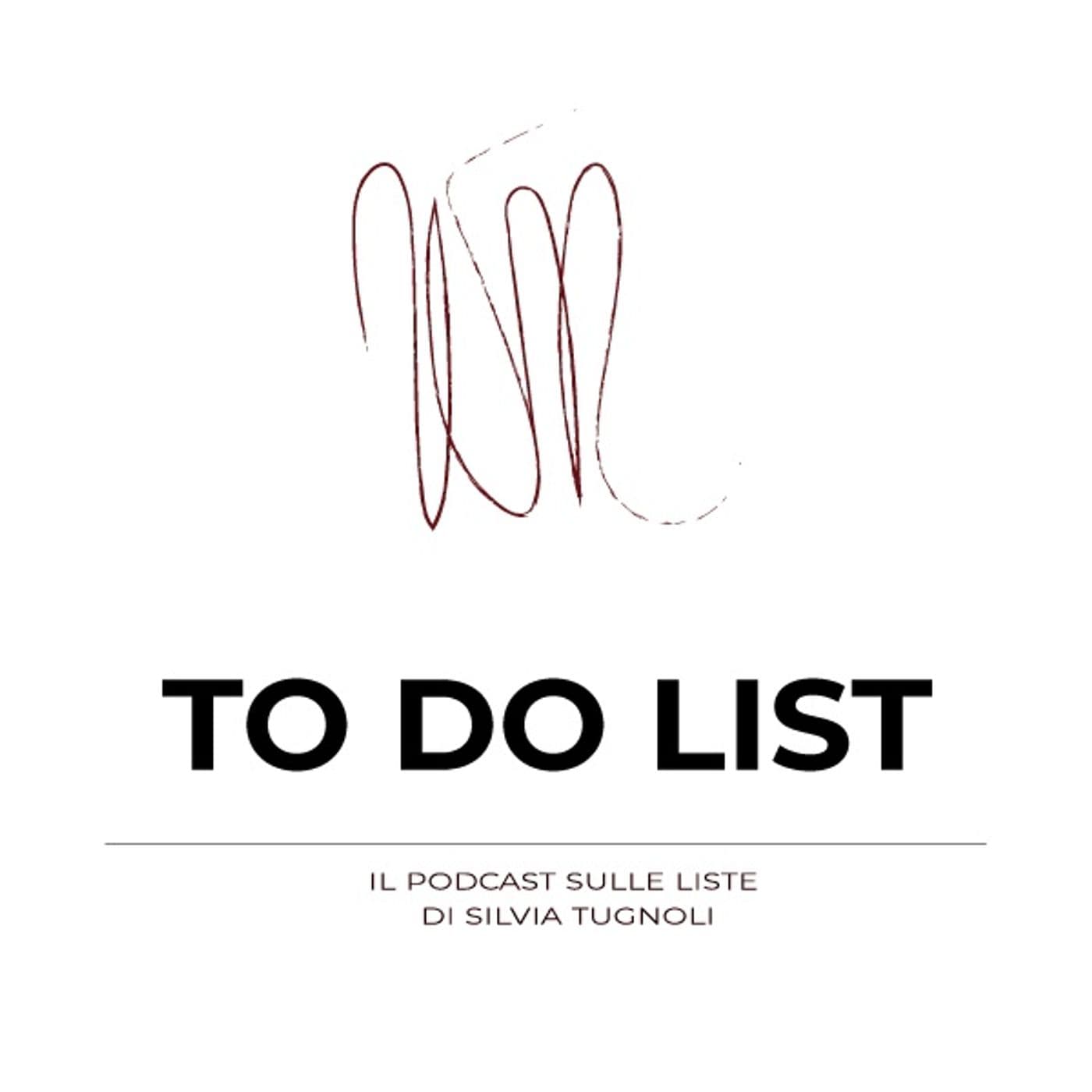 To Do List - Podcasts