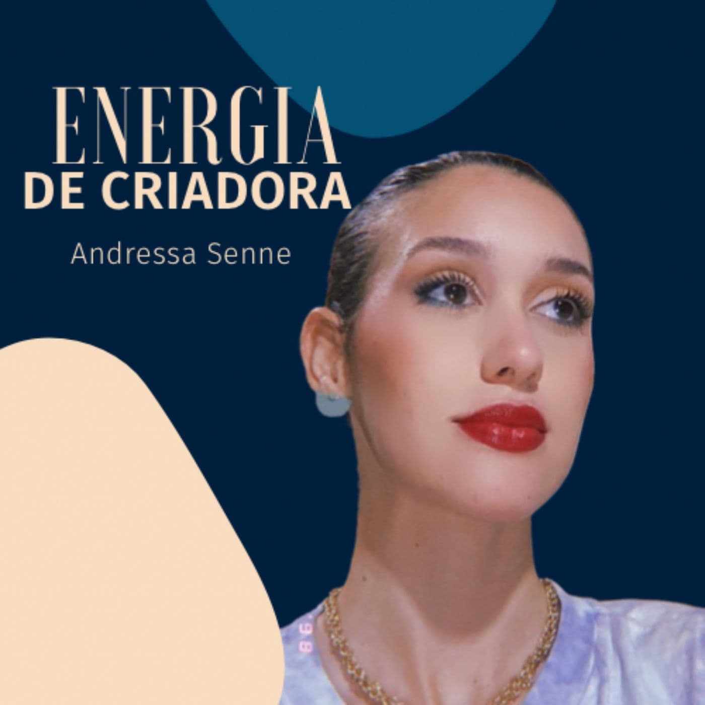 Energia De Criadora - Podcasts