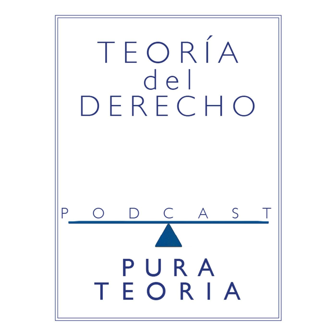 Teoría del derecho - Podcasts
