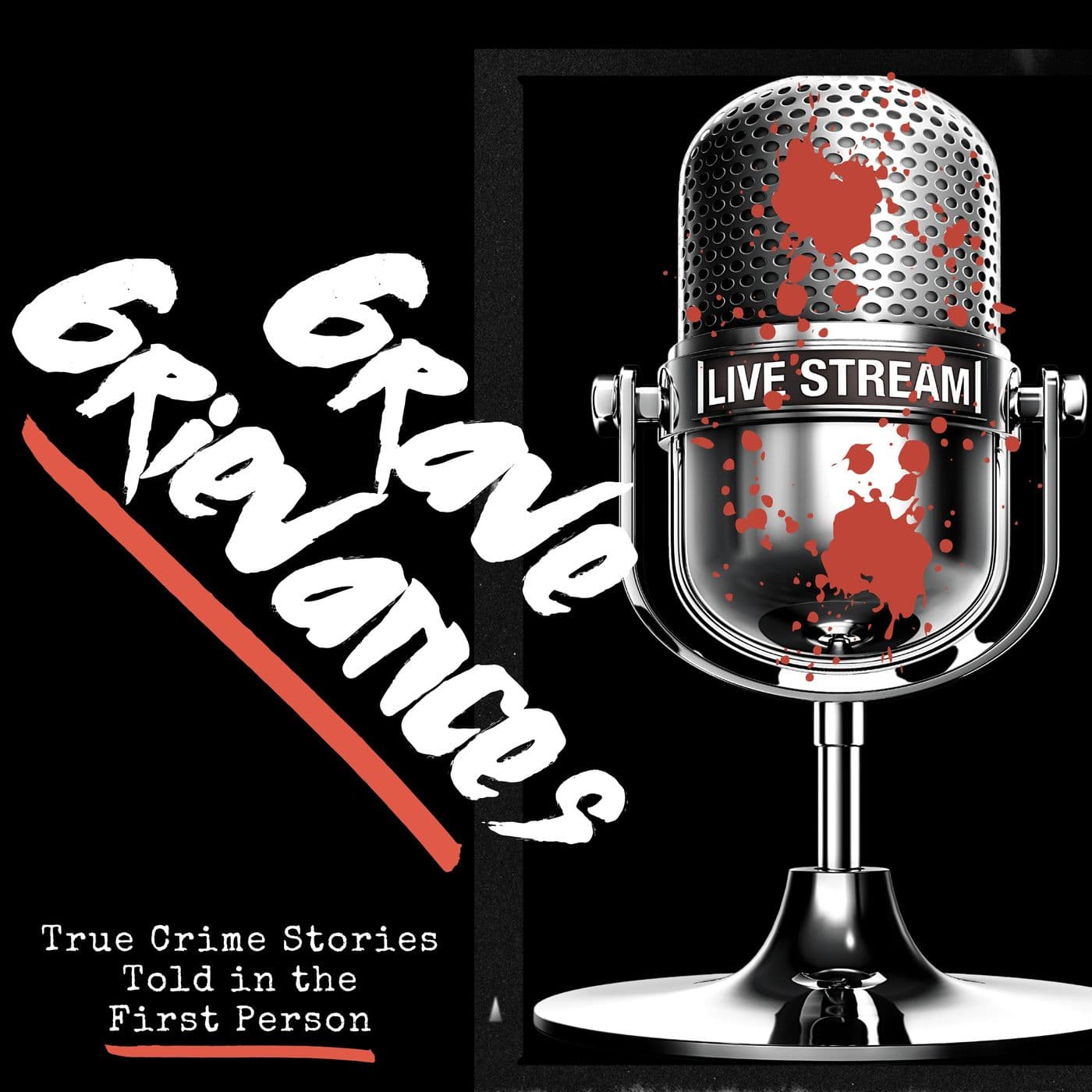 Grave Grievances - Podcasts