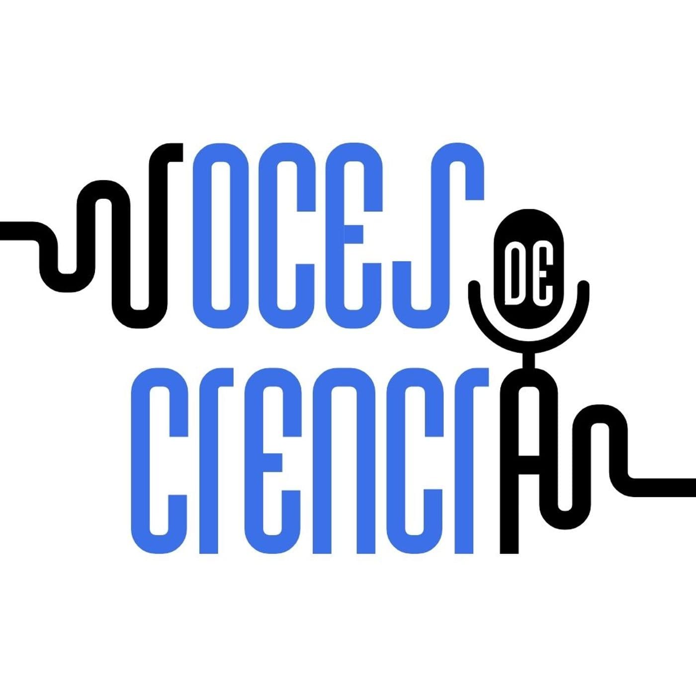 Voces de Ciencia - Podcasts