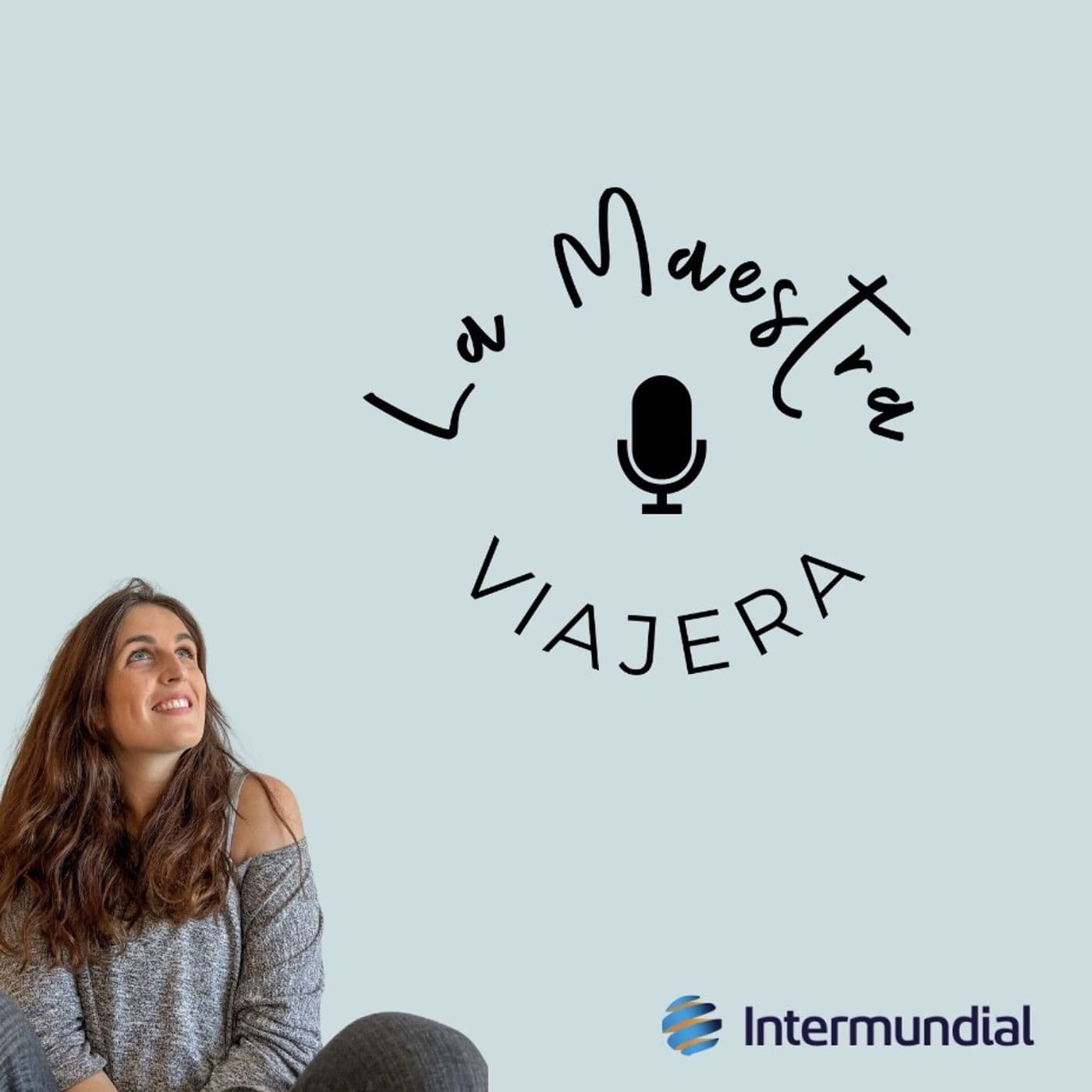 La Maestra Viajera. Educación y viajes. - Podcasts