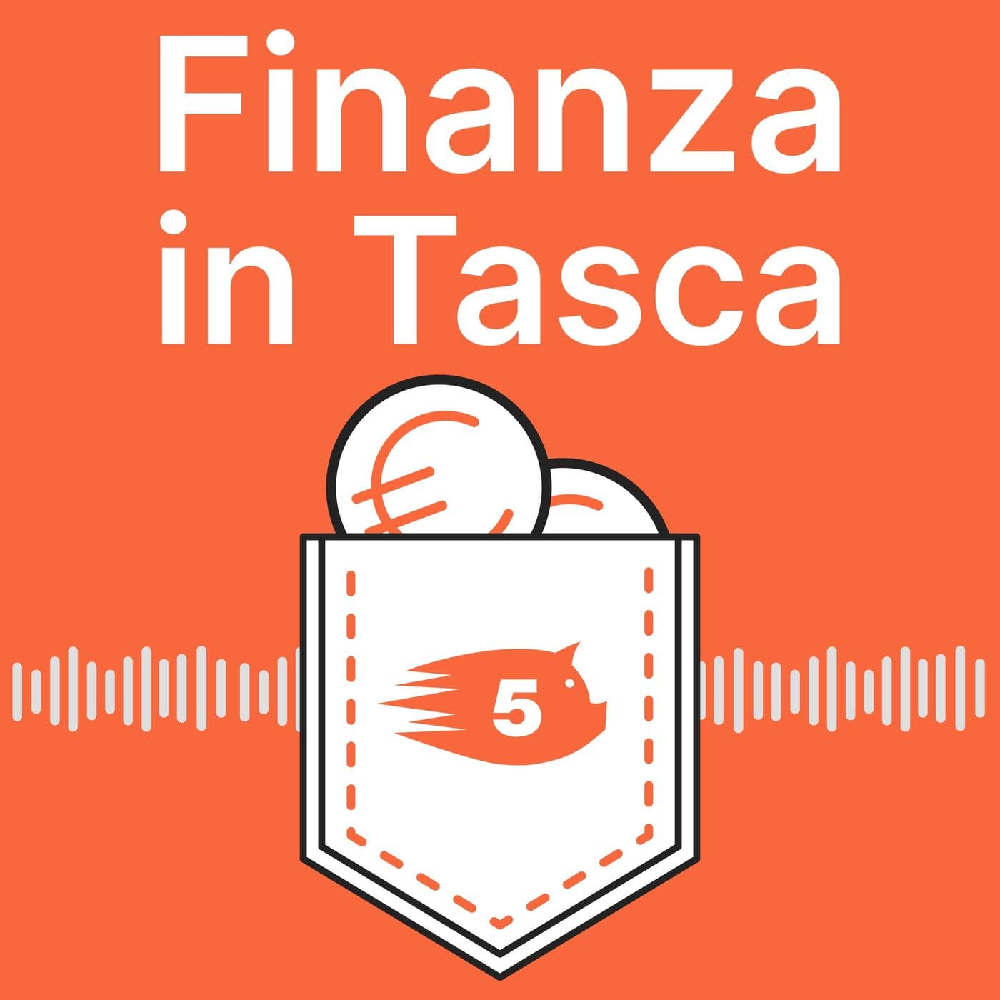 Finanza in Tasca - Podcasts
