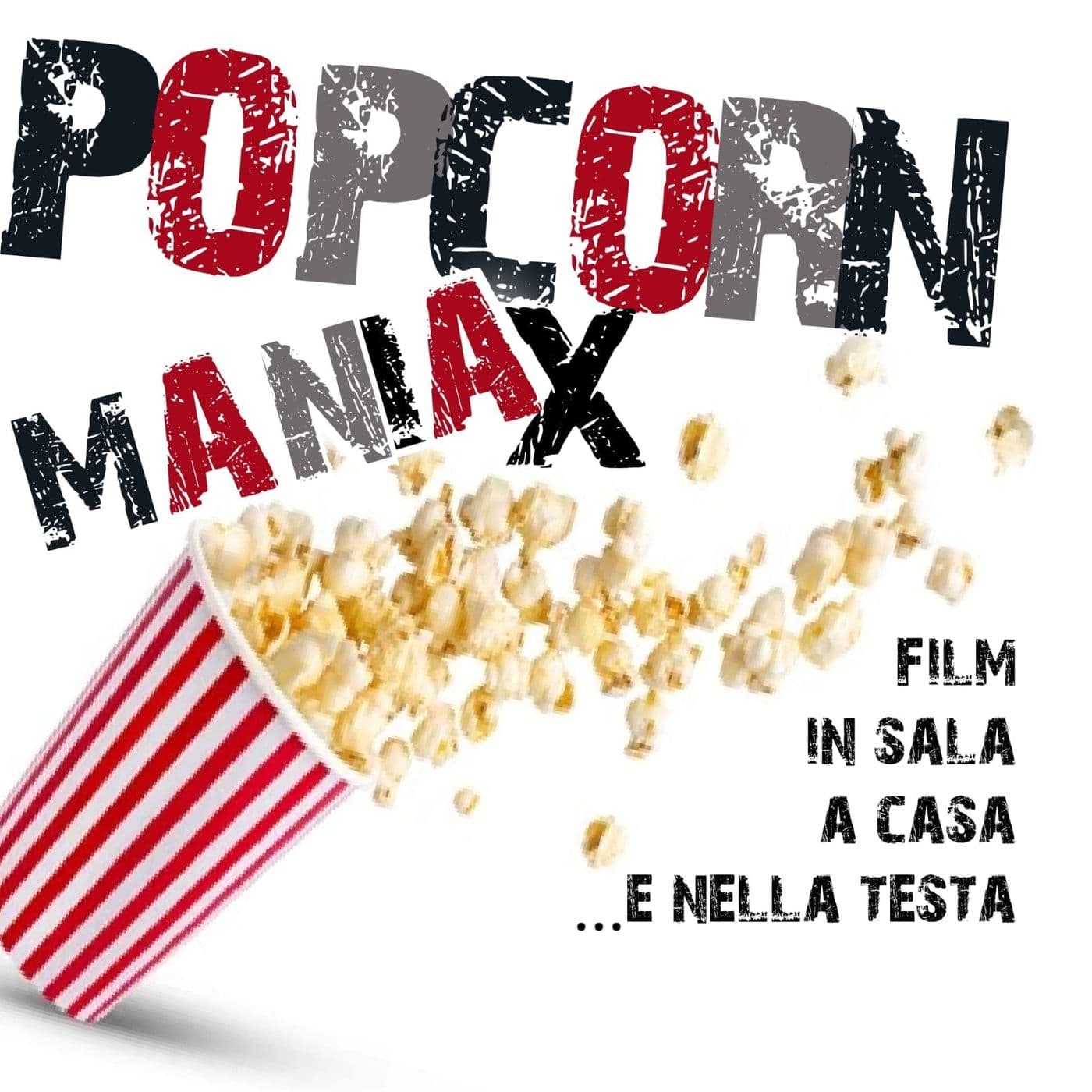 Popcorn Maniax 2.0 - Podcasts