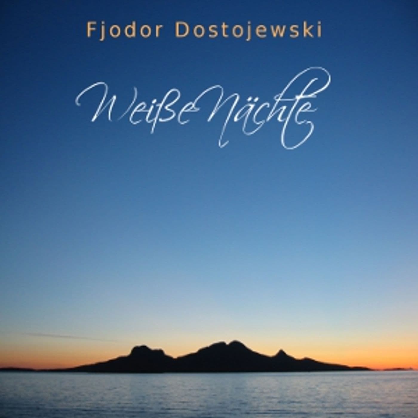 Fyodor Dostoyevsky - Weiße Nächte - Podcasts