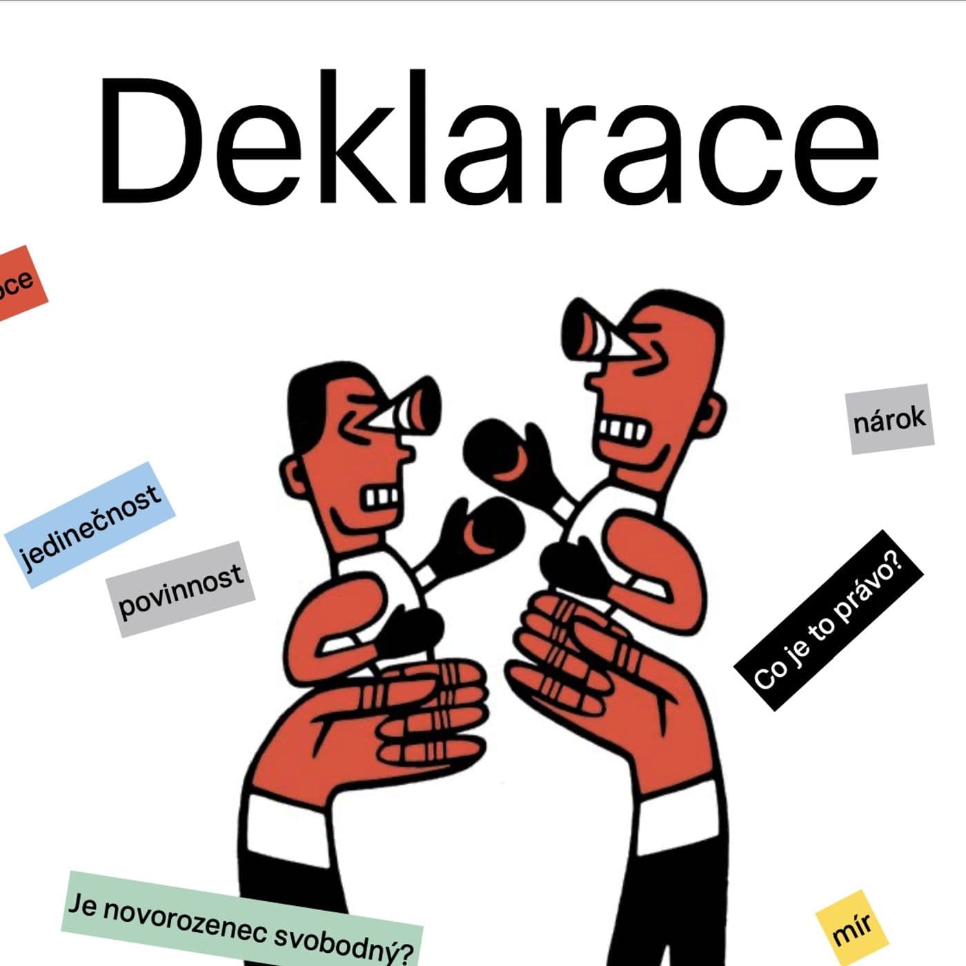 Deklarace - Podcasts