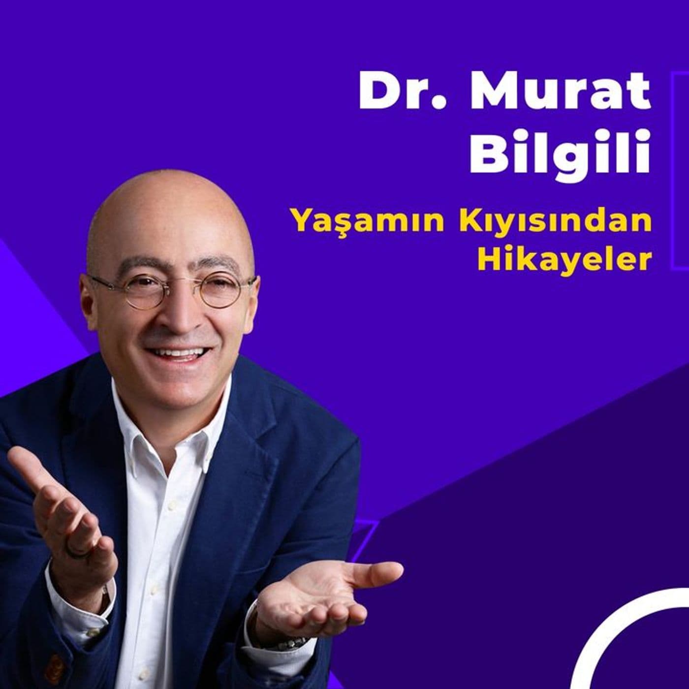 Yaşamın Kıyısından Hikayeler - Podcasts