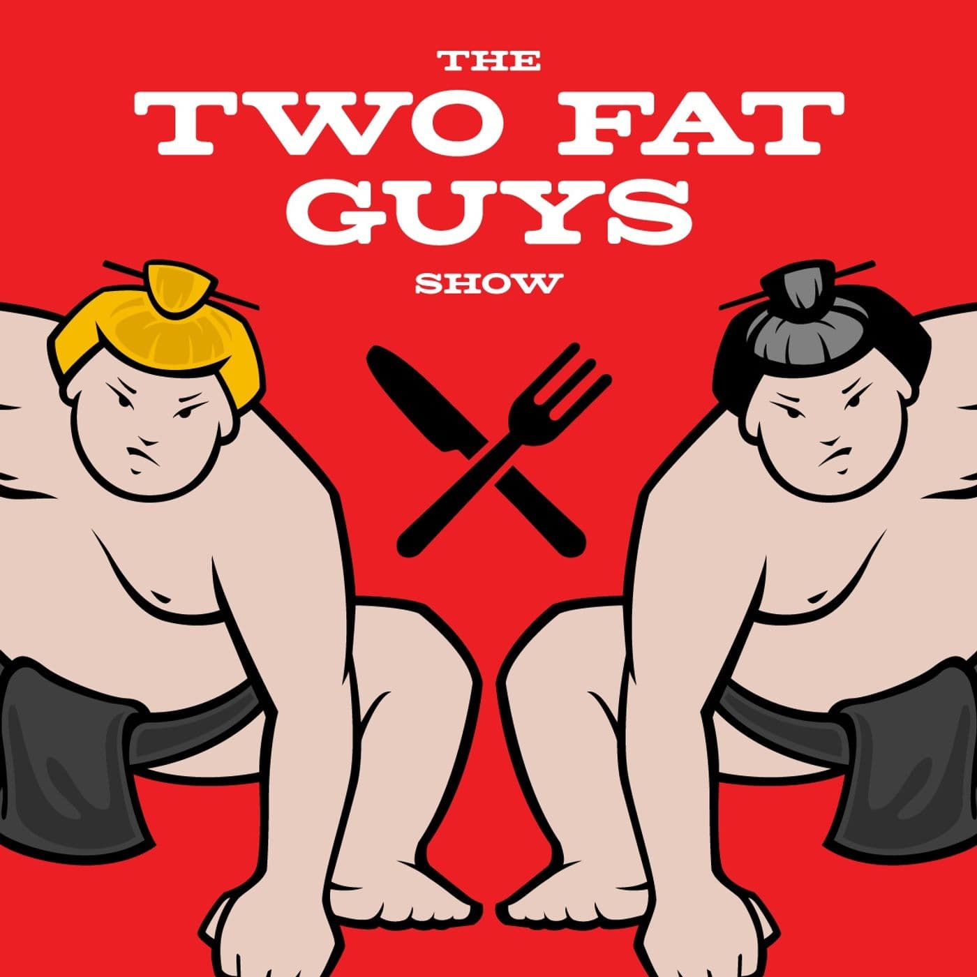 The Two Fat Guys Show - Podcasts