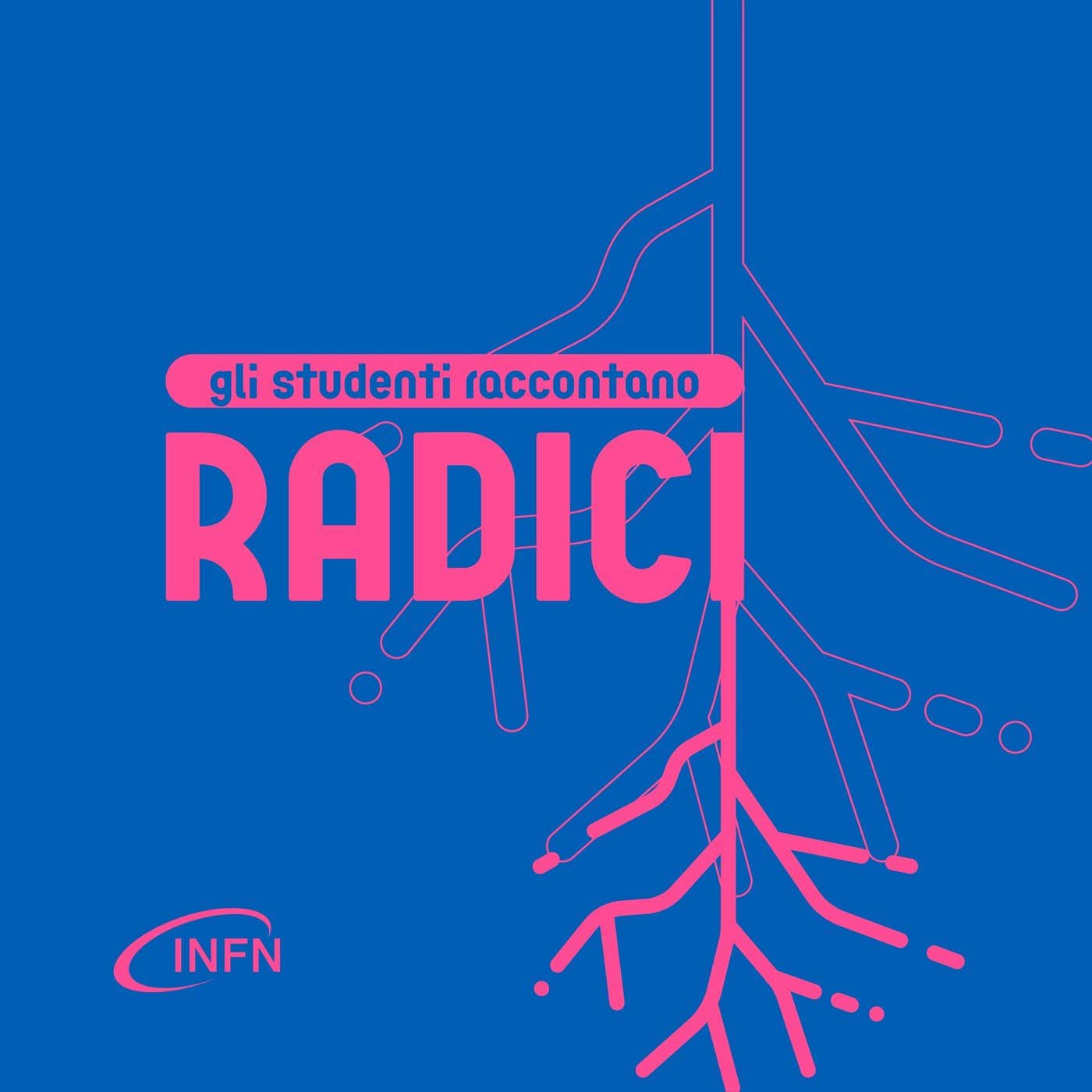 Radici. Gli studenti raccontano - Podcasts