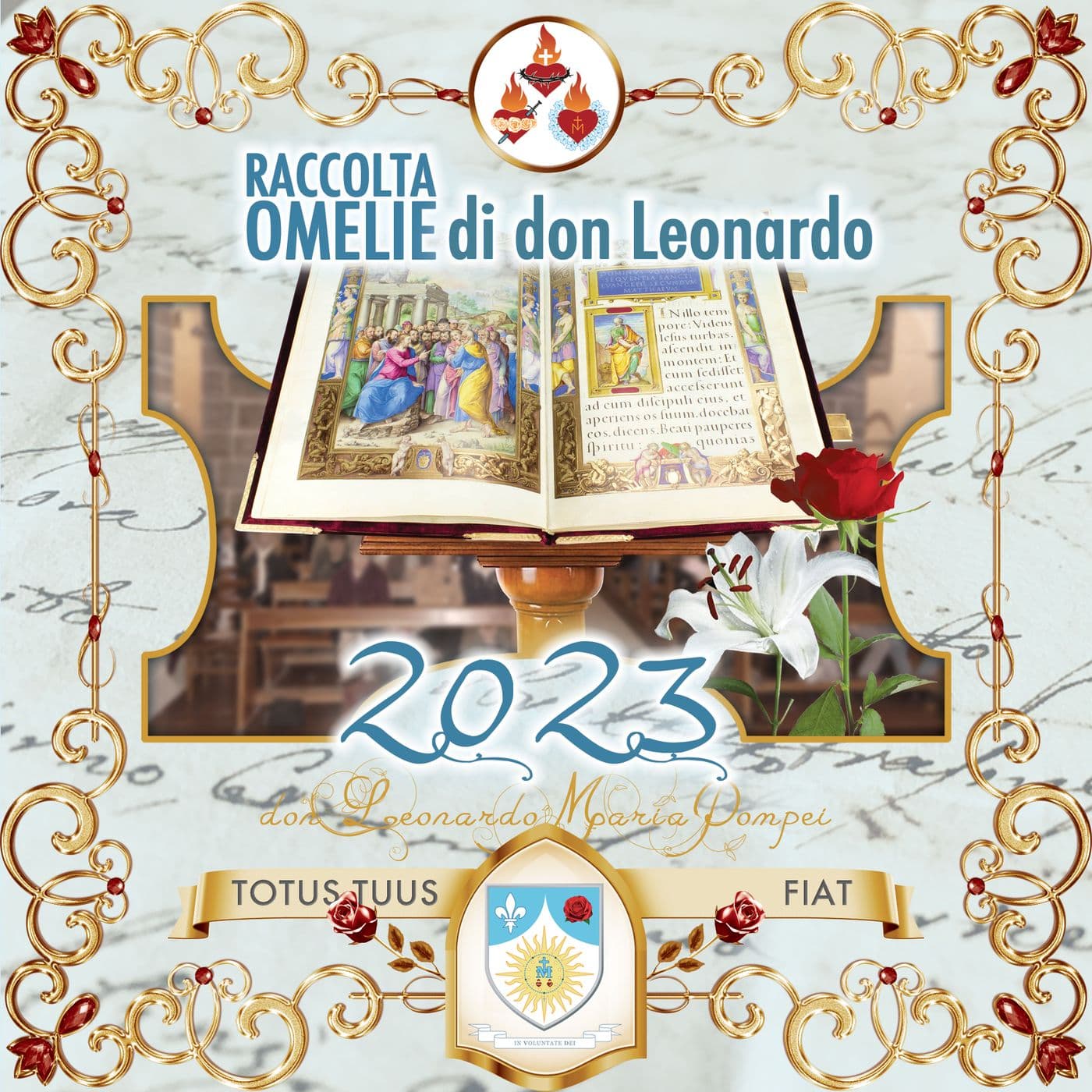 Omelie di Don Leonardo Maria Pompei 2023 - Podcasts