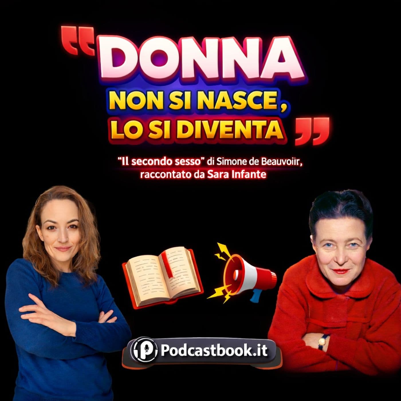 Donna non si nasce, lo si diventa - Podcasts