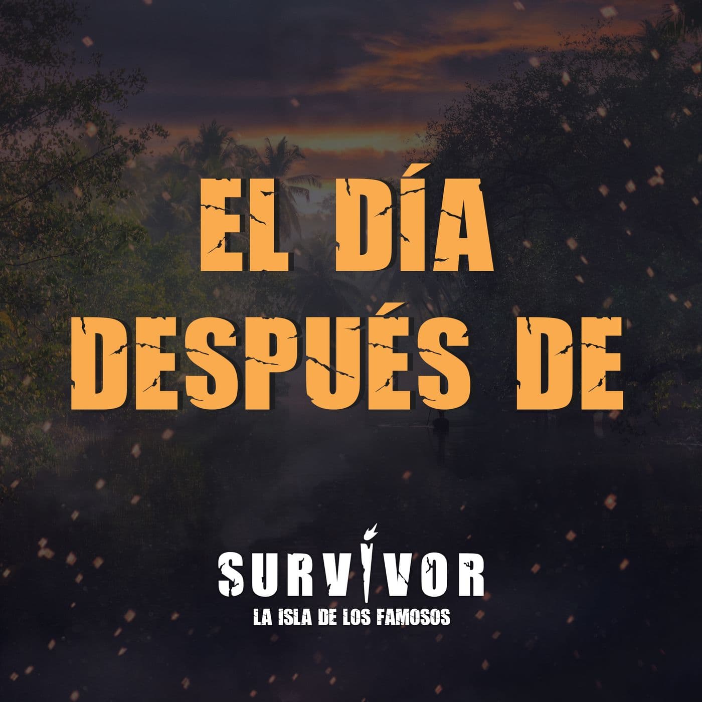 El día después de Survivor, la isla - Podcasts
