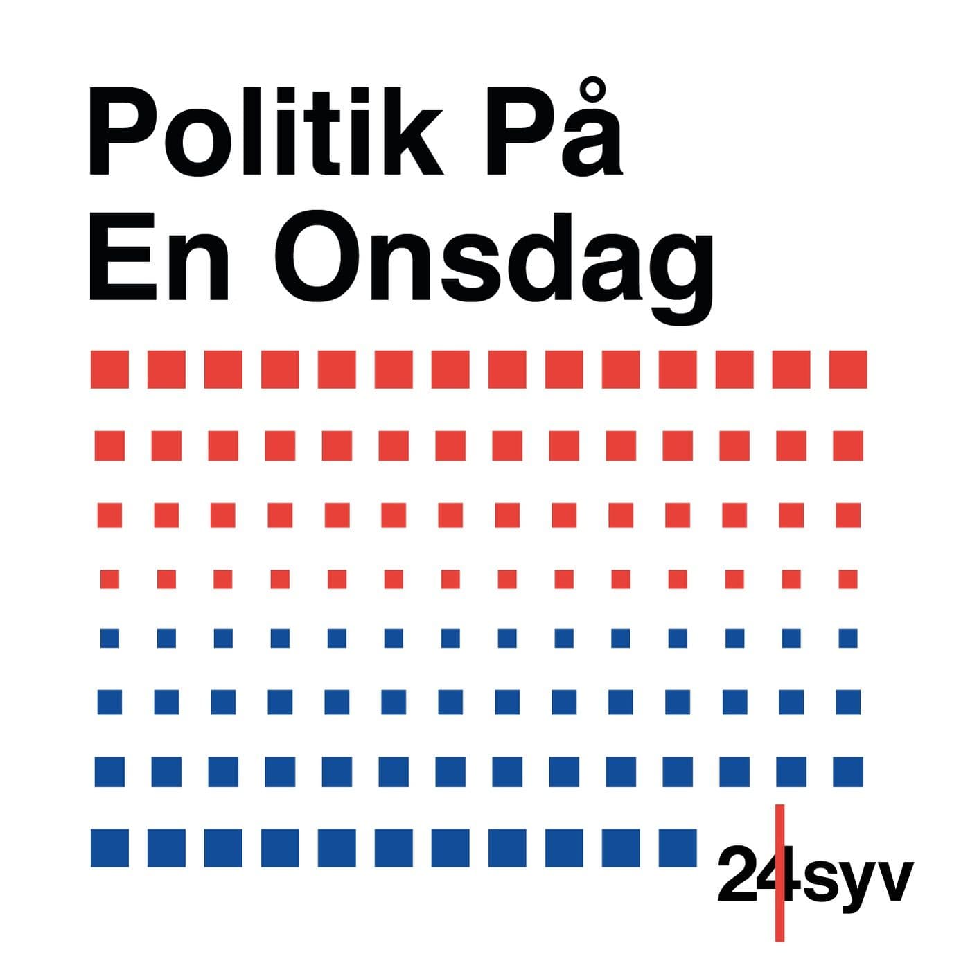 Politik På En Onsdag - Podcasts